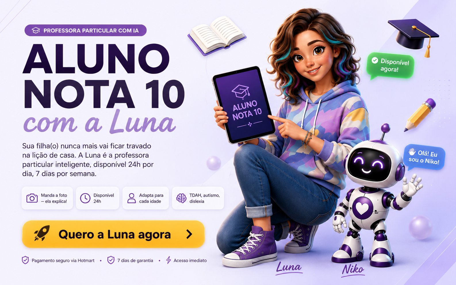 Aluno Nota 10 com a Luna — Hero